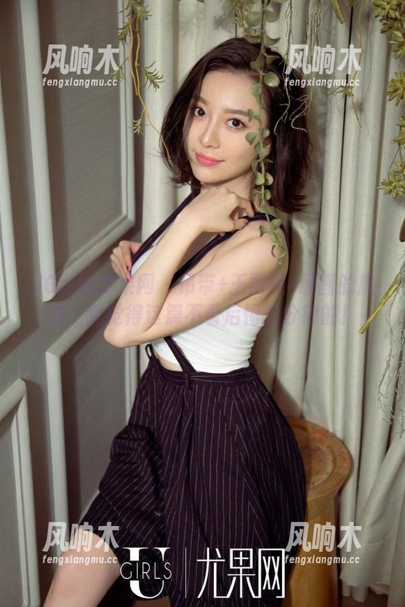 UGirls尤果网 - 吊带+王雨纯=原图的魔力，我觉得这篇不看后悔分分钟的！